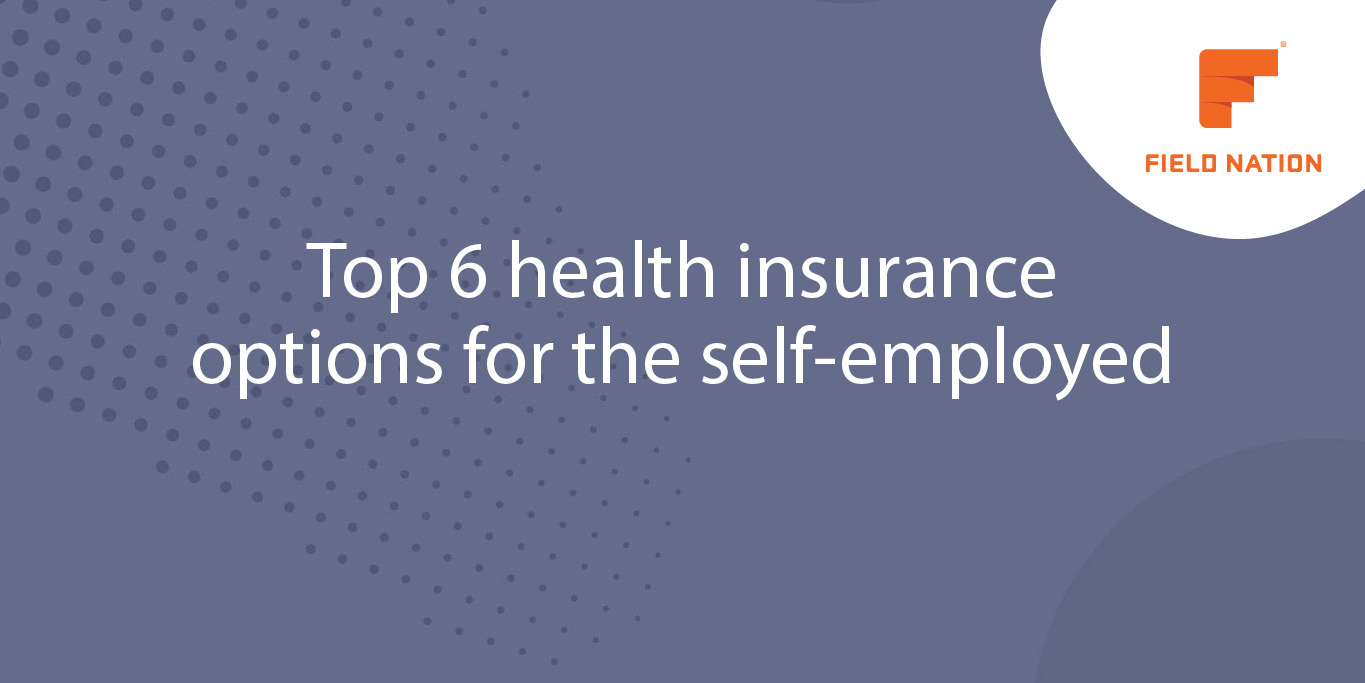 Best Insurance For Self Employed Family