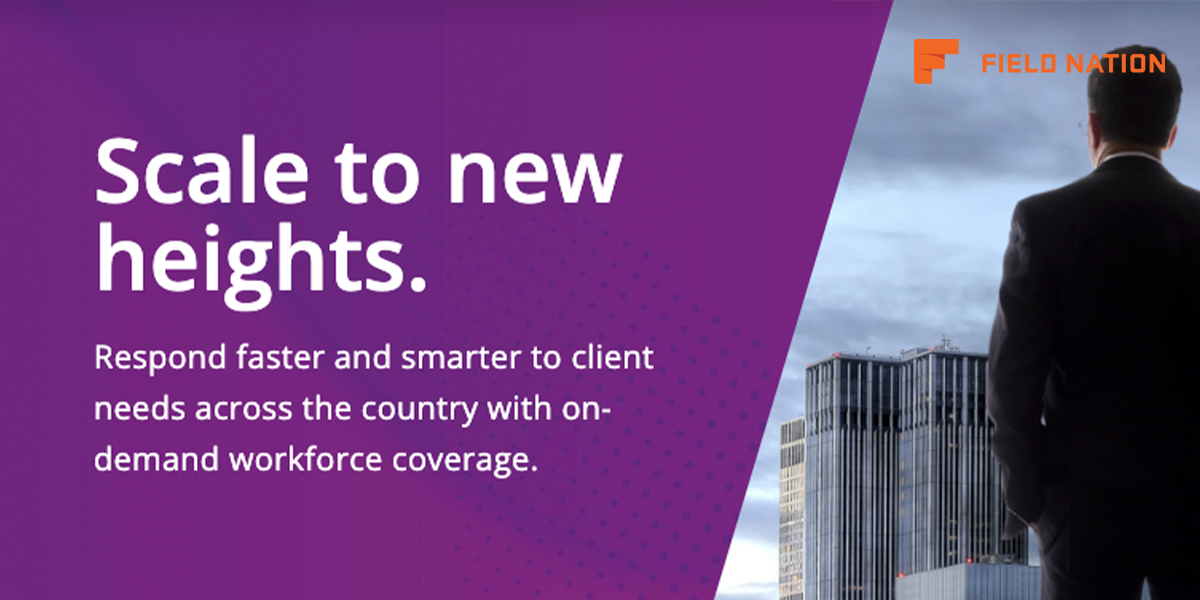 Enterpriselevel field service coverage Field Nation