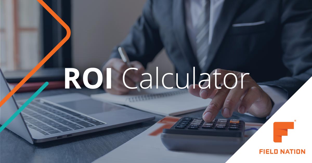 Reduce field service costs Field Nation