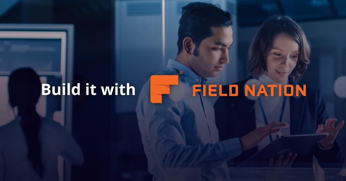 Celebrate what you've built with Field Nation Field Nation